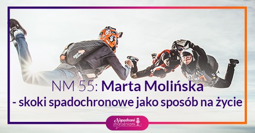 skok ze spadochronem, Marta Molińska